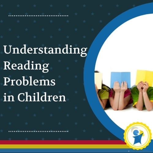 Reading problems in children