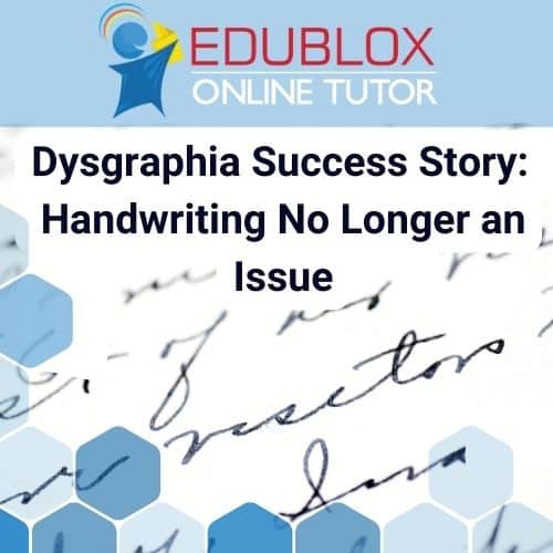 Dysgraphia success story