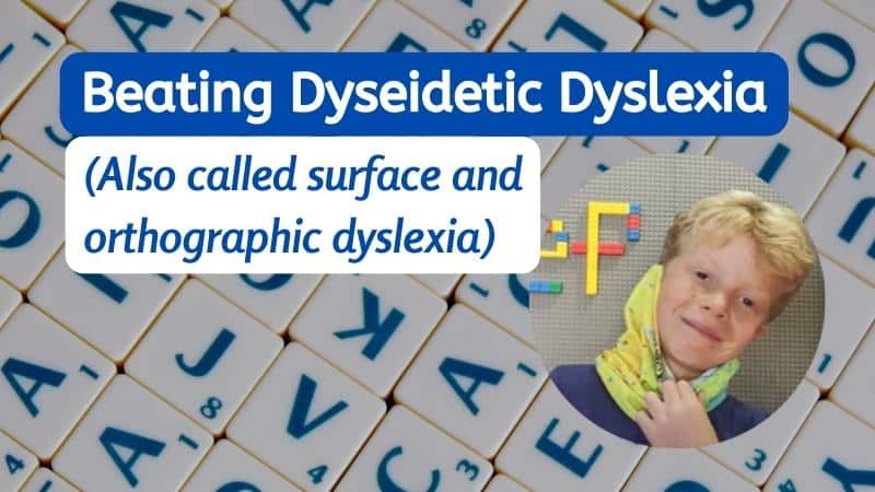 dyseidetic dyslexia