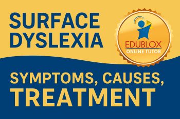 Surface Dyslexia